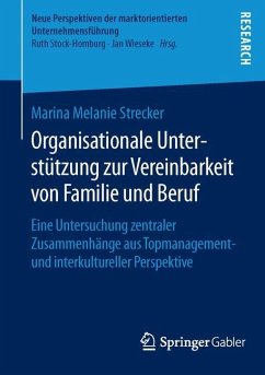 Organisationale Unterstützung zur Vereinbarkeit von Familie und Beruf - Strecker, Marina M.