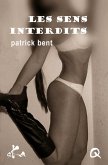 Les sens interdits (eBook, ePUB)