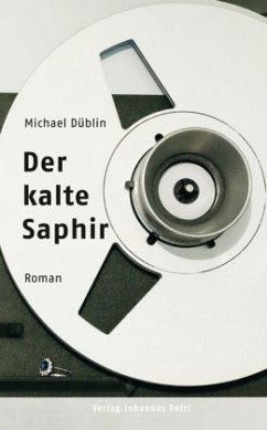 Der kalte Saphir - Düblin, Michael