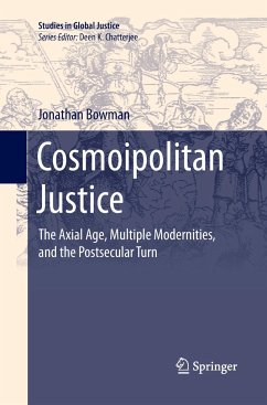 Cosmoipolitan Justice - Bowman, Jonathan