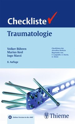 Checkliste Traumatologie - Bühren, Volker;Keel, Marius;Marzi, Ingo