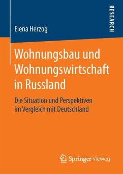 Wohnungsbau und Wohnungswirtschaft in Russland - Herzog, Elena