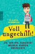 Voll ungechillt! - Bild 1