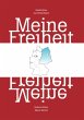 Meine Freiheit - Bild 1