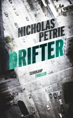 Drifter / Peter-Ash-Serie Bd.1 - Petrie, Nicholas