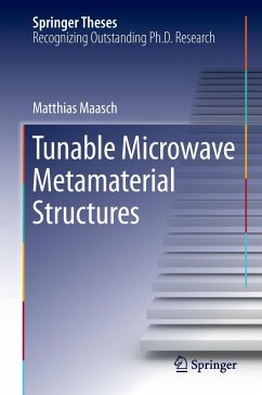 Tunable Microwave Metamaterial Structures - Maasch, Matthias