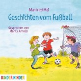 Geschichten vom Fußball, Audio-CD Geschichten vom Fußball, Audio-CD