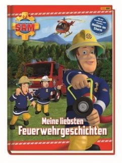 Feuerwehrmann Sam - Meine liebsten Feuerwehrgeschichten