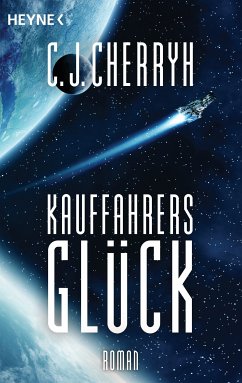 Kauffahrers Glück (eBook, ePUB) - Cherryh, Carolyn J.