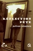 Réflection Fête (eBook, ePUB)
