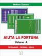 Aiuta la fortuna vol. 4 (eBook, ePUB) - Bild 1