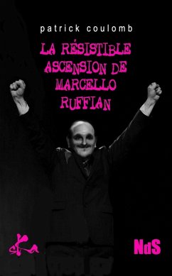 Cover La résistible ascension de Marcello Ruffian (eBook, ePUB)