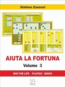 Aiuta la fortuna vol. 3 (fixed-layout eBook, ePUB) - Zanzoni, Stefano