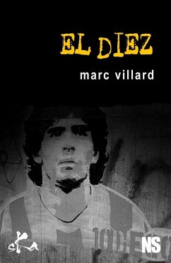 El Diez (eBook, ePUB) - Villard, Marc