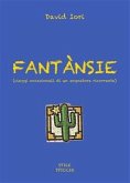 Fantànsie (viaggi occasionali di un sognatore ricorrente) (eBook, PDF)