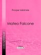 Mateo Falcone (eBook, ePUB) - Bild 1