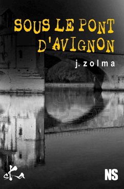 Cover Sous le pont d'Avignon (eBook, ePUB)