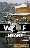 Wolf Heart : A Novel (eBook, ePUB)