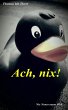 Ach, nix (eBook, ePUB) - Bild 1