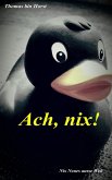 Ach, nix (eBook, ePUB)