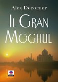 Il Gran Moghul (eBook, ePUB)