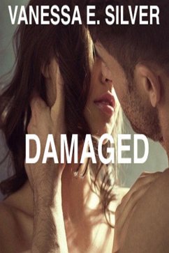 Damaged (eBook, ePUB) - E Silver, Vanessa