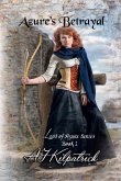 Azure's Betrayal (The Land of Azure, #1) (eBook, ePUB)