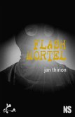 Flash mortel (eBook, ePUB)