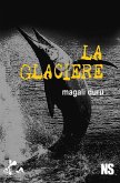 La Glacière (eBook, ePUB) La Glacière (eBook, ePUB)