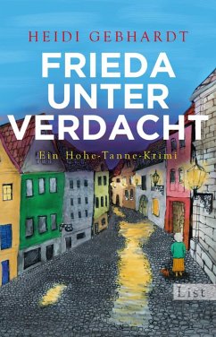 Frieda unter Verdacht / Hohe-Tanne-Krimi Bd.3 (eBook, ePUB) - Gebhardt, Heidi