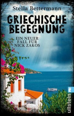 Griechische Begegnung / Kommissar Nick Zakos Bd.2 (eBook, ePUB) - Bettermann, Stella