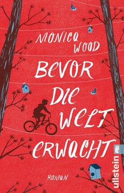 Bevor die Welt erwacht (eBook, ePUB) - Wood, Monica