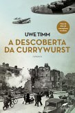 A descoberta da currywurst (eBook, ePUB) A descoberta da currywurst (eBook, ePUB)