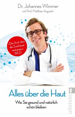 Alles über die Haut (eBook, ePUB) - Wimmer, Johannes; Haring, Robin; Augustin, Matthias