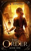 The Order: Book 1 (eBook, ePUB)