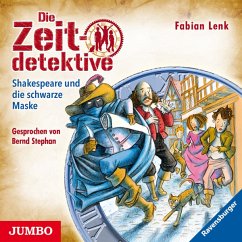 Shakespeare und die schwarze Maske / Die Zeitdetektive Bd.35