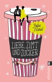 Liebe, Zimt und Zucker (eBook, ePUB)