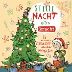 Stille Nacht, alles Kracht - Ein genialer Chaot überlebt Weihnachten (MP3-Download)