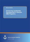 Enhancing Leadership Development in Kenyan MBA Programs (eBook, PDF)