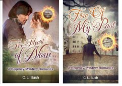 Fire In My Heart Series 2 Book Set: The Heart of Now & Fire of My Past (eBook, ePUB) - Bush, C. L.