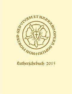 Lutherjahrbuch 82. Jahrgang 2015 (eBook, PDF)