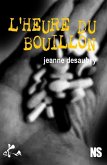 L'Heure du Bouillon (eBook, ePUB)