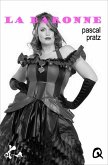 La baronne (eBook, ePUB) La baronne (eBook, ePUB)