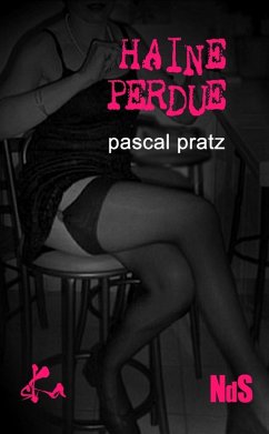 Cover Haine perdue (eBook, ePUB)