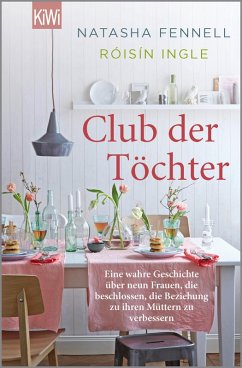 Club der Töchter (eBook, ePUB) - Ingle, Róisín; Fennell, Natasha