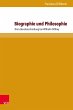 Biographie und Philosophie (eBook, PDF) - Bild 1