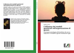 L'influenza dei modelli genitoriali nell'organizzazione di genere - Licitra, Federica