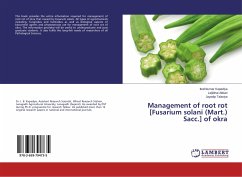 Management of root rot [Fusarium solani (Mart.) Sacc.] of okra