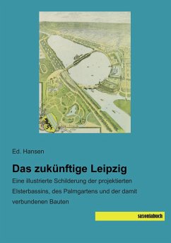 Das zukünftige Leipzig - Hansen, Ed.