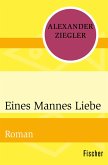 Eines Mannes Liebe (eBook, ePUB)